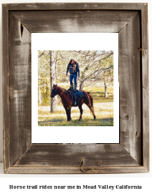 horse trail rides near me in Mead Valley, California